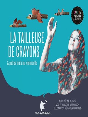 cover image of La tailleuse de crayons